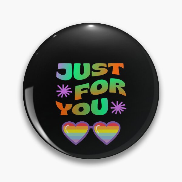 Item preview, Just for you-pride quote designed and sold by AnyMar2023.