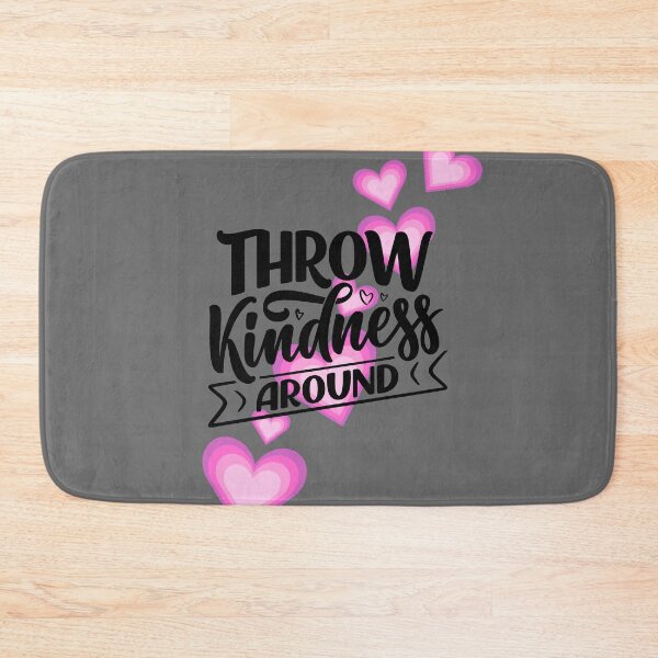 Item preview, Throw Kindness Around! designed and sold by tmdaliggr.