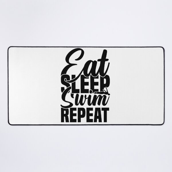 Item preview, Swimming love  sayings , Eat Sleep Swim Repeat designed and sold by remonss.