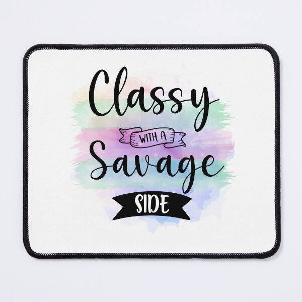 Item preview, Classy With a Savage Side - Sarcastic Funny designed and sold by younghopes.