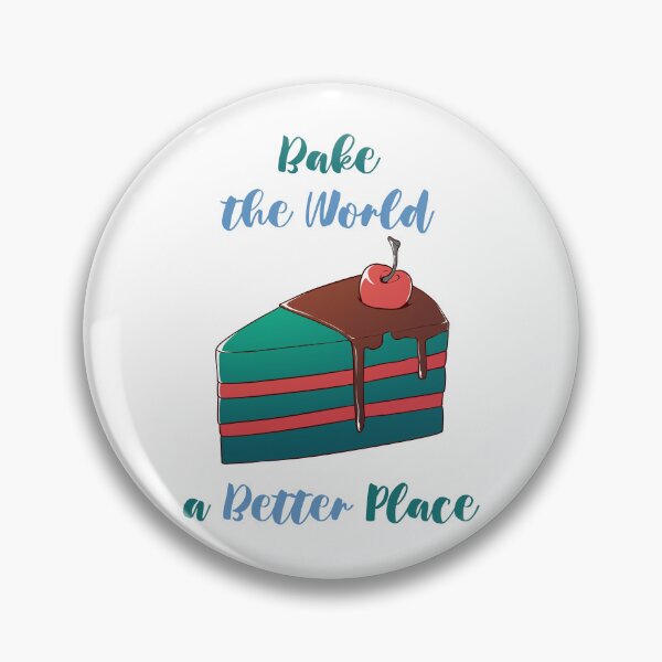 Item preview, You Bake The World A Better Place designed and sold by MalkyTea.