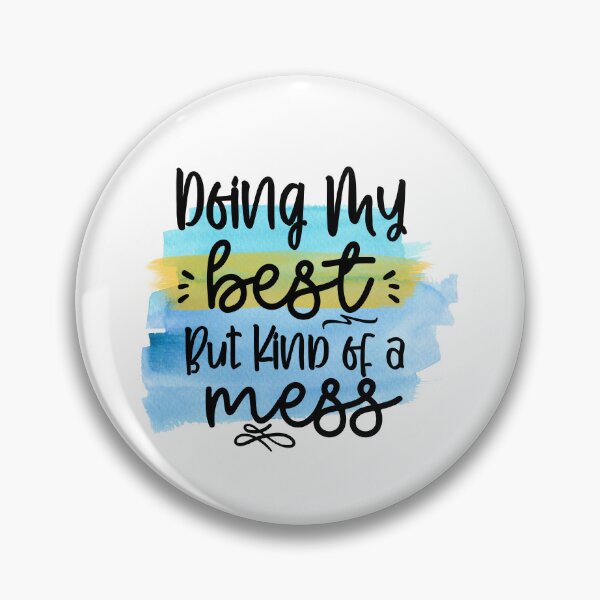 Item preview, Doing My Best - Sarcastic Funny designed and sold by younghopes.