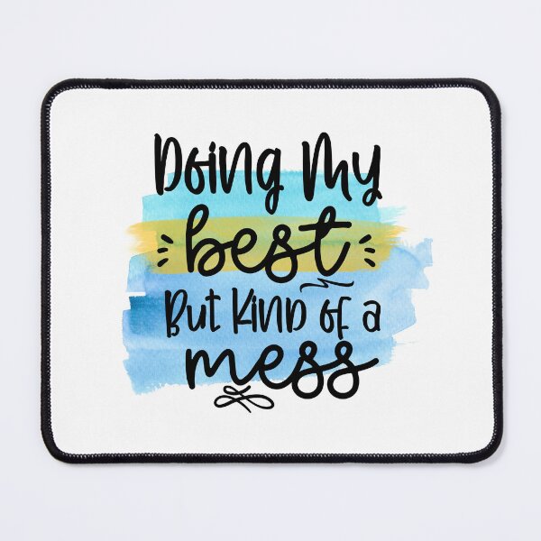 Item preview, Doing My Best - Sarcastic Funny designed and sold by younghopes.