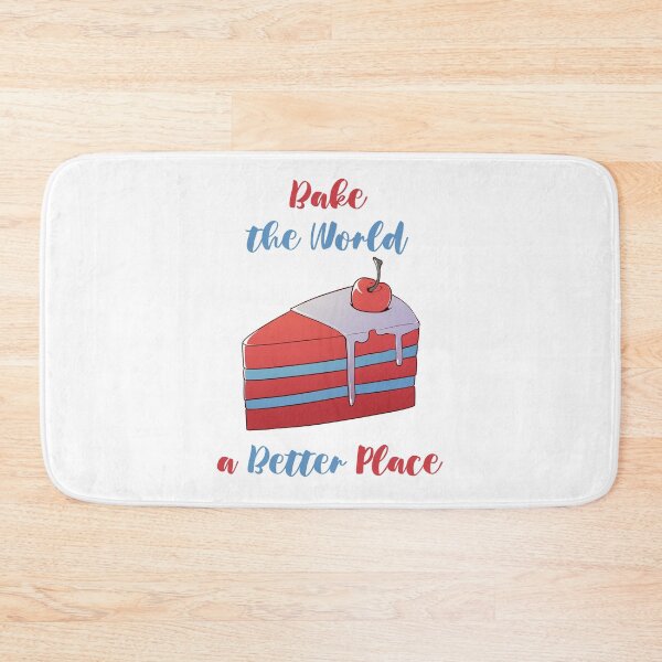 Item preview, You Bake The World A Better Place designed and sold by MalkyTea.