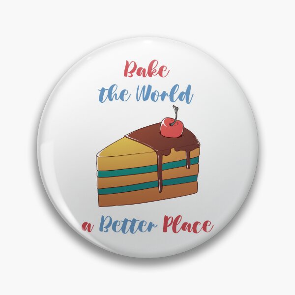 Item preview, You Bake The World A Better Place designed and sold by MalkyTea.