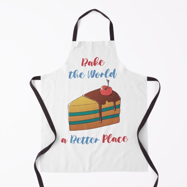 Item preview, You Bake The World A Better Place designed and sold by MalkyTea.
