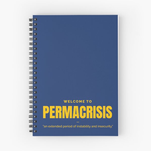 Item preview,  Permacrisis, polycrisis, environmentalism, environment designed and sold by Work life.