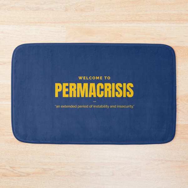 Item preview,  Permacrisis, polycrisis, environmentalism, environment designed and sold by Work life.