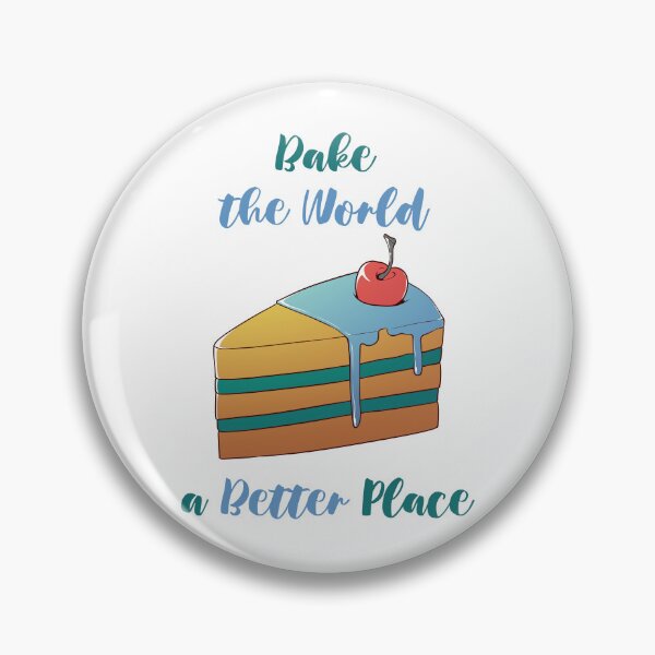 Item preview, You Bake The World A Better Place designed and sold by MalkyTea.