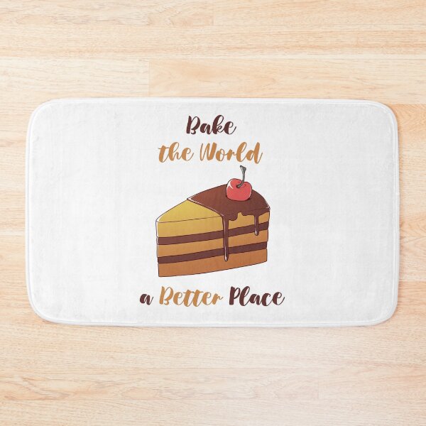 Item preview, You Bake The World A Better Place designed and sold by MalkyTea.