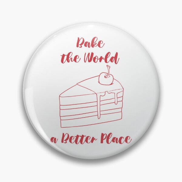 Item preview, You Bake The World A Better Place designed and sold by MalkyTea.
