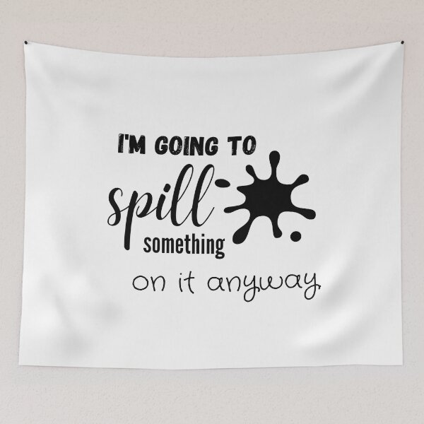 Item preview, I'm going to spill something - Clumsy - Funny tee shirt designed and sold by shanesil.
