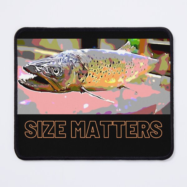 Item preview, Fishing quotes - size matters designed and sold by tonimata.