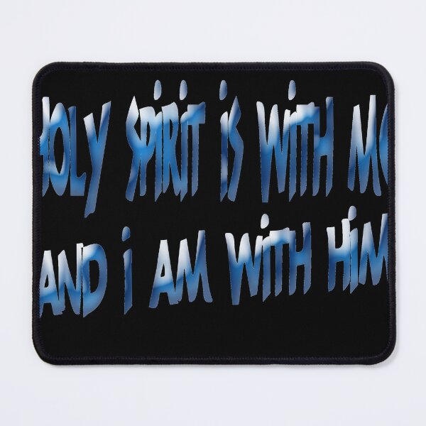 Item preview, holy spirit is with me designed and sold by E.D.CH designs..