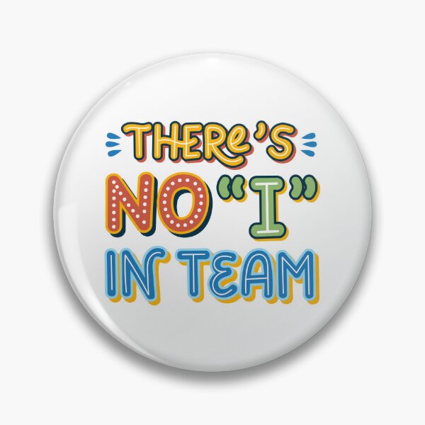 Item preview, There's no I in team teamwork quote designed and sold by DesignsCornerCo.