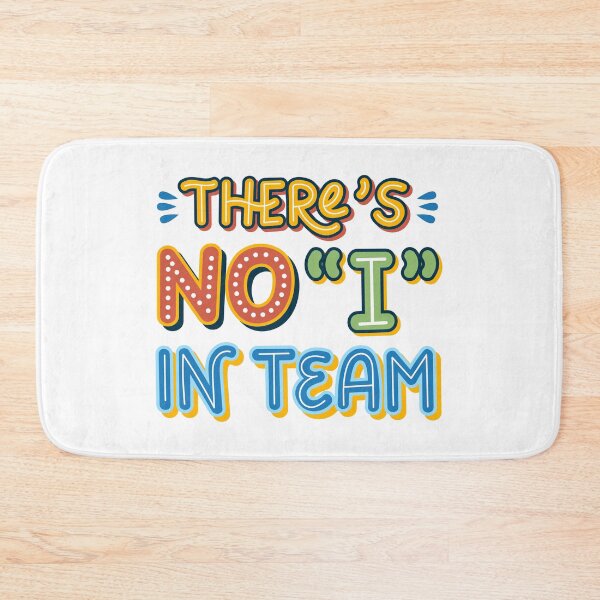 Item preview, There's no I in team teamwork quote designed and sold by DesignsCornerCo.