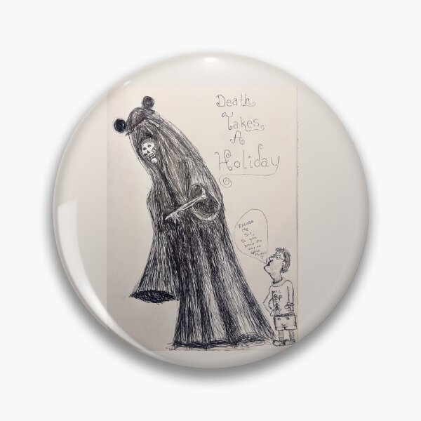 Item preview, Death Takes a Holiday designed and sold by Craig Svonkin.