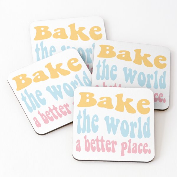 Item preview, Bake The World A Better Place designed and sold by aestheticQuo.