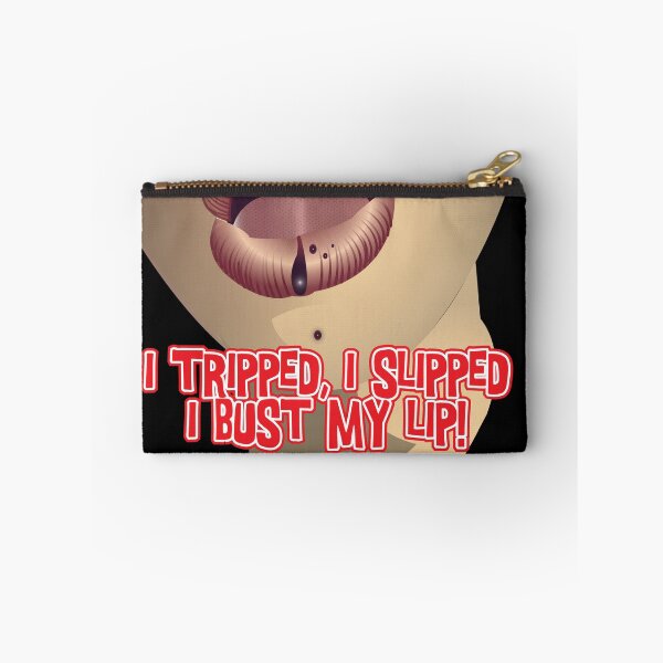 Item preview, I Tripped, I Slipped, I Bust My Lip - Apparel designed and sold by LatinSaint.