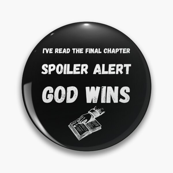 Item preview, God Wins I've read the final chapter  designed and sold by dreamwearprints.