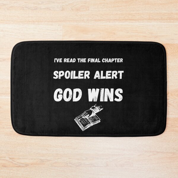 Item preview, God Wins I've read the final chapter  designed and sold by dreamwearprints.