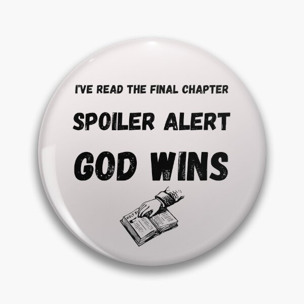 Item preview, God Wins I've read the final chapter  designed and sold by dreamwearprints.