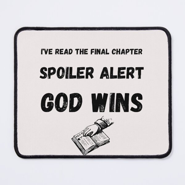 Item preview, God Wins I've read the final chapter  designed and sold by dreamwearprints.