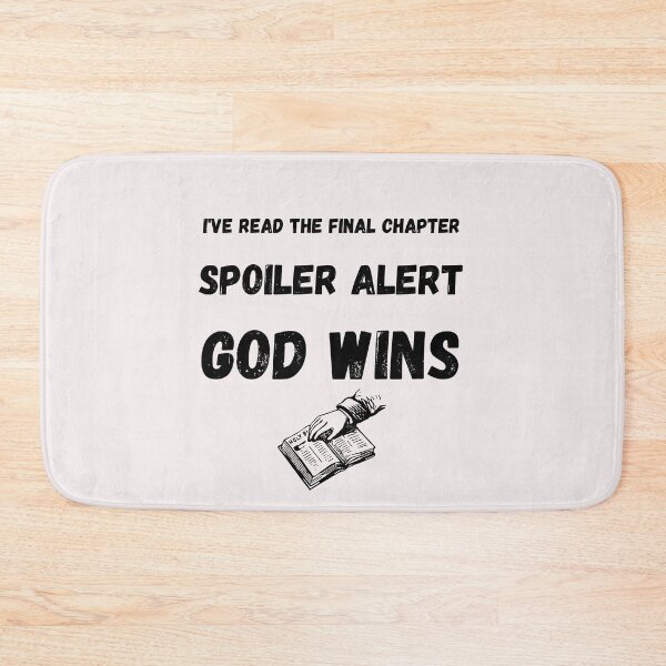 Item preview, God Wins I've read the final chapter  designed and sold by dreamwearprints.