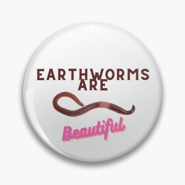 Item preview, Earthworm appreciation designed and sold by Union of Notable Heretics, Idlers, and Poets.
