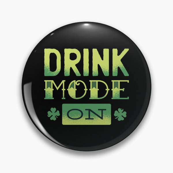 Item preview, Drink Mode On designed and sold by The Jackalope.
