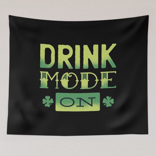 Item preview, Drink Mode On designed and sold by The Jackalope.