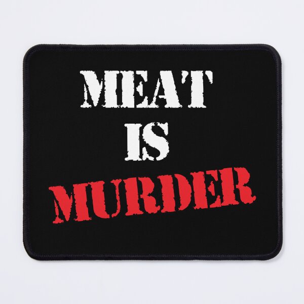 Item preview, MEAT IS MURDER designed and sold by KRIEAYTION.