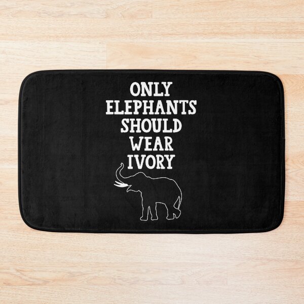 Item preview, Only Elephants Should Wear Ivory designed and sold by KRIEAYTION.