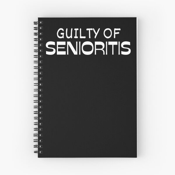 Item preview, Guilty of Senioritis  designed and sold by MojaveTradePost.