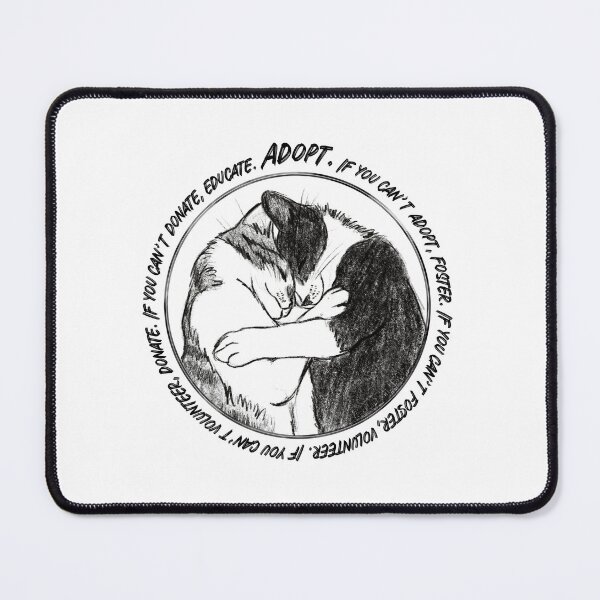 Item preview, Adopt. Foster. Volunteer. Donate. Educate. designed and sold by TigerlilyRescue.