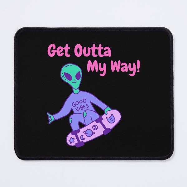 Item preview, Get Outta My Way!  designed and sold by ZingAndPep.