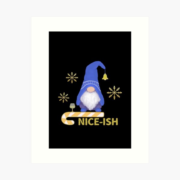 Item preview, Niceish Nice Naughty List Gnome Drawing - Merry Christmas Funny Gnome Naughty List designed and sold by ViewerEqualsPhoton.