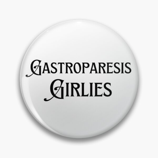 Item preview, Gastroparesis Girlies designed and sold by makayla826.