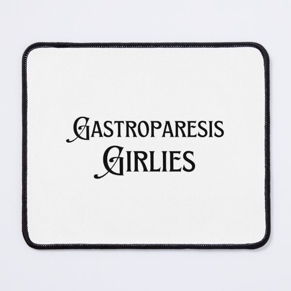 Item preview, Gastroparesis Girlies designed and sold by makayla826.