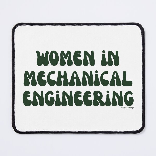 Artikelvorschau, Women in Mechanical Engineering. v26 | @lilsboobthangs entworfen und verkauft von lilsboobthangs.
