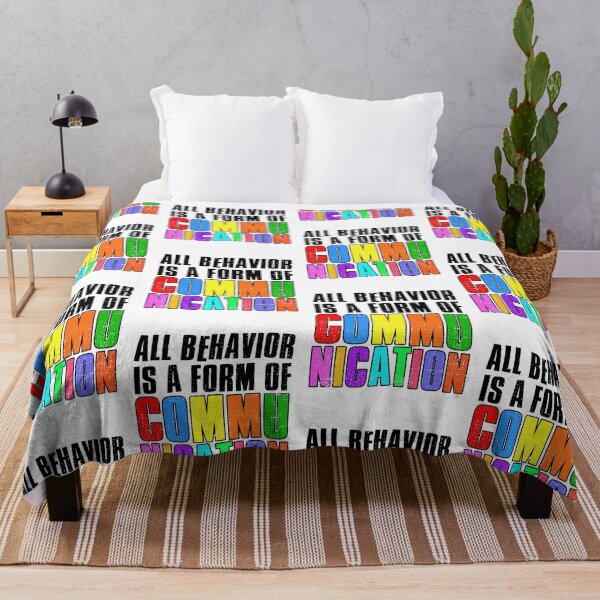 Item preview, All Behavior Is A Form Of Communication designed and sold by FNStuff.