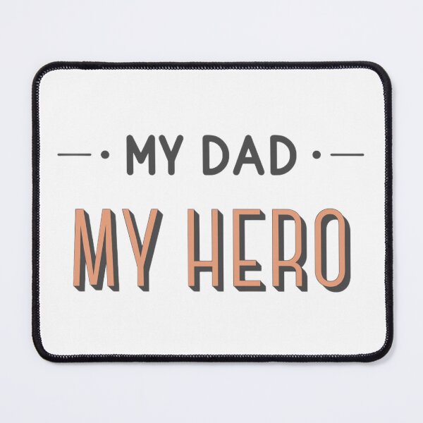 Item preview, My Dad My Hero designed and sold by Dawud Manzoor.