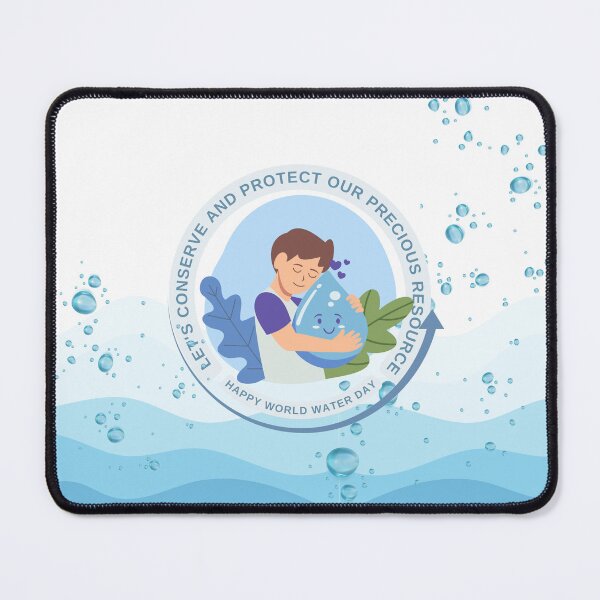Item preview, Happy World Water Day, let's conserve and protect our precious resource designed and sold by aywchen.