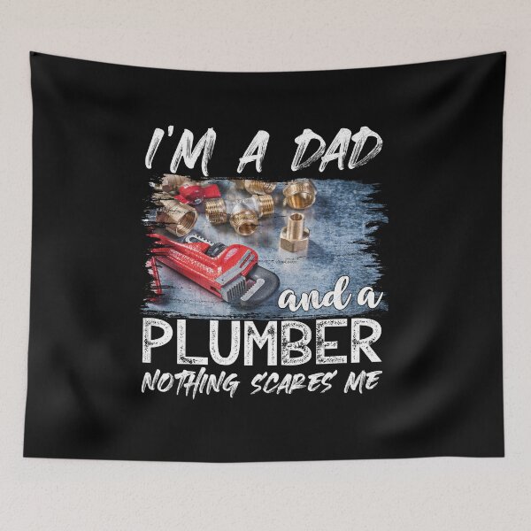 Item preview, I'M A Dad and A Plumber Nothing Scares Me Funny Plumber designed and sold by Trendy Valley .