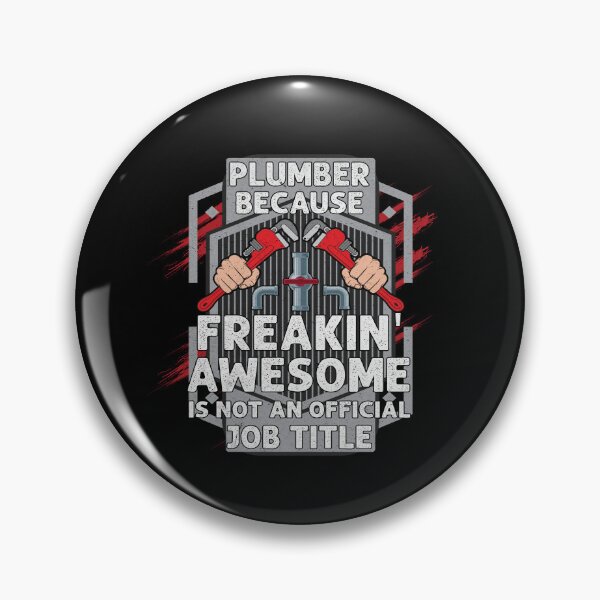 Item preview, Plumber Freaking Awesome Job Title Funny Plumber designed and sold by Trendy Valley .