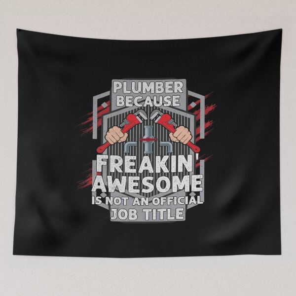 Item preview, Plumber Freaking Awesome Job Title Funny Plumber designed and sold by Trendy Valley .