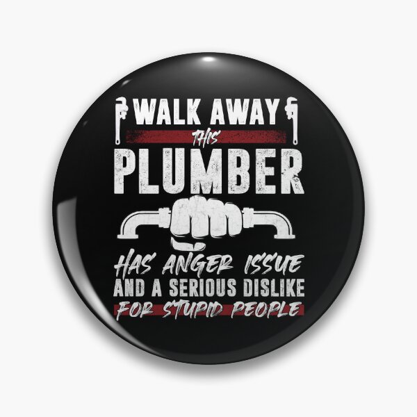 Item preview, Walk away this plumber Funny Plumber designed and sold by Trendy Valley .