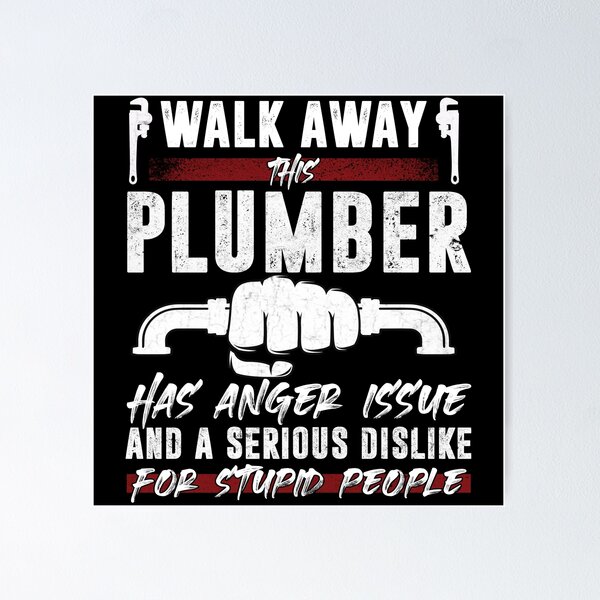 Item preview, Walk away this plumber Funny Plumber designed and sold by Trendy Valley .