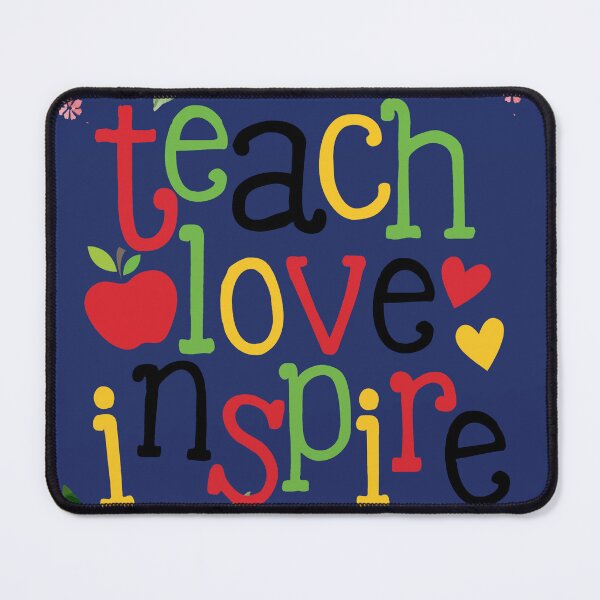 Item preview, Teach Love Inspire designed and sold by della95.