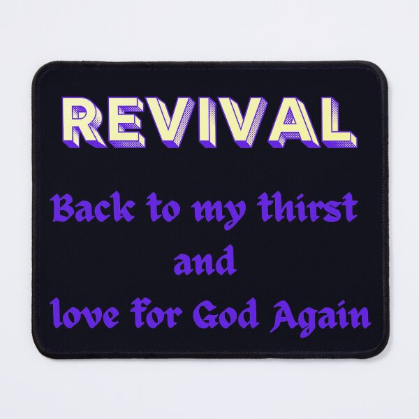 Item preview, Revival With Thirst And Love designed and sold by wildlittlefan.